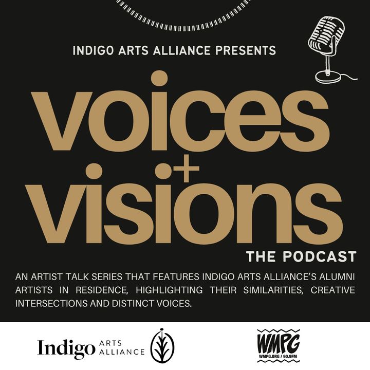 Voices + Visions Podcast | Arisa White and MiMi Signature